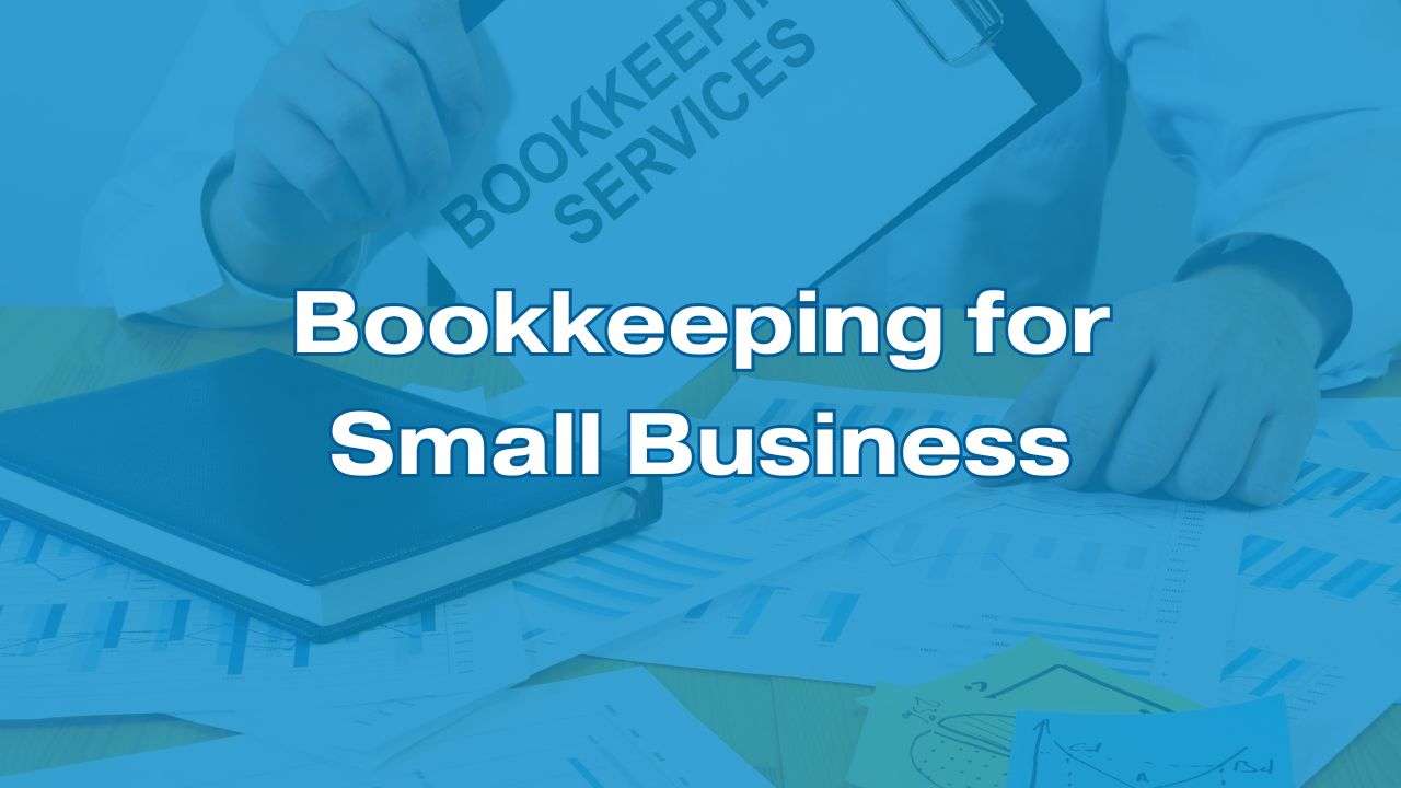 The Best Small Business Bookkeeping Solutions