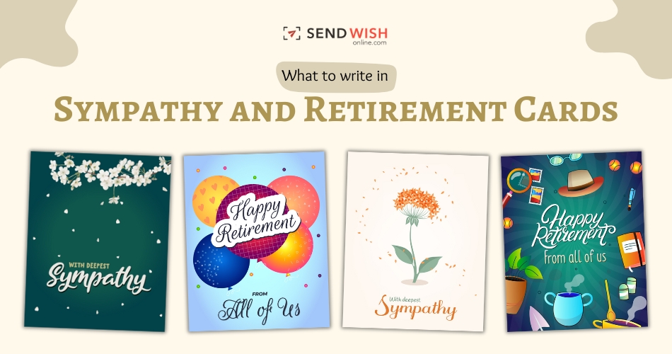 The Art of the Message: What to Write in Sympathy and Retirement Cards
