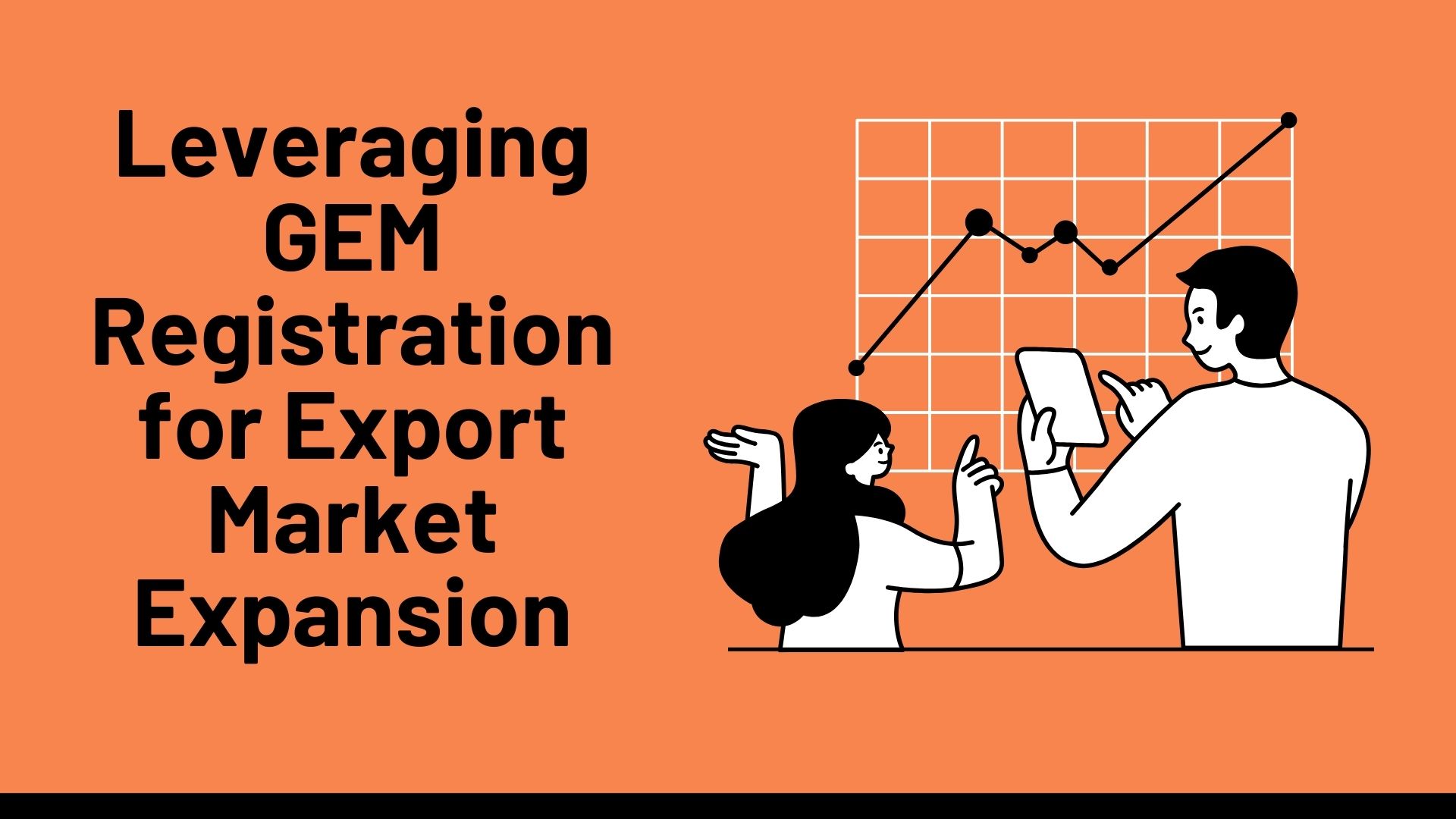Leveraging GEM Registration for Export Market Expansion