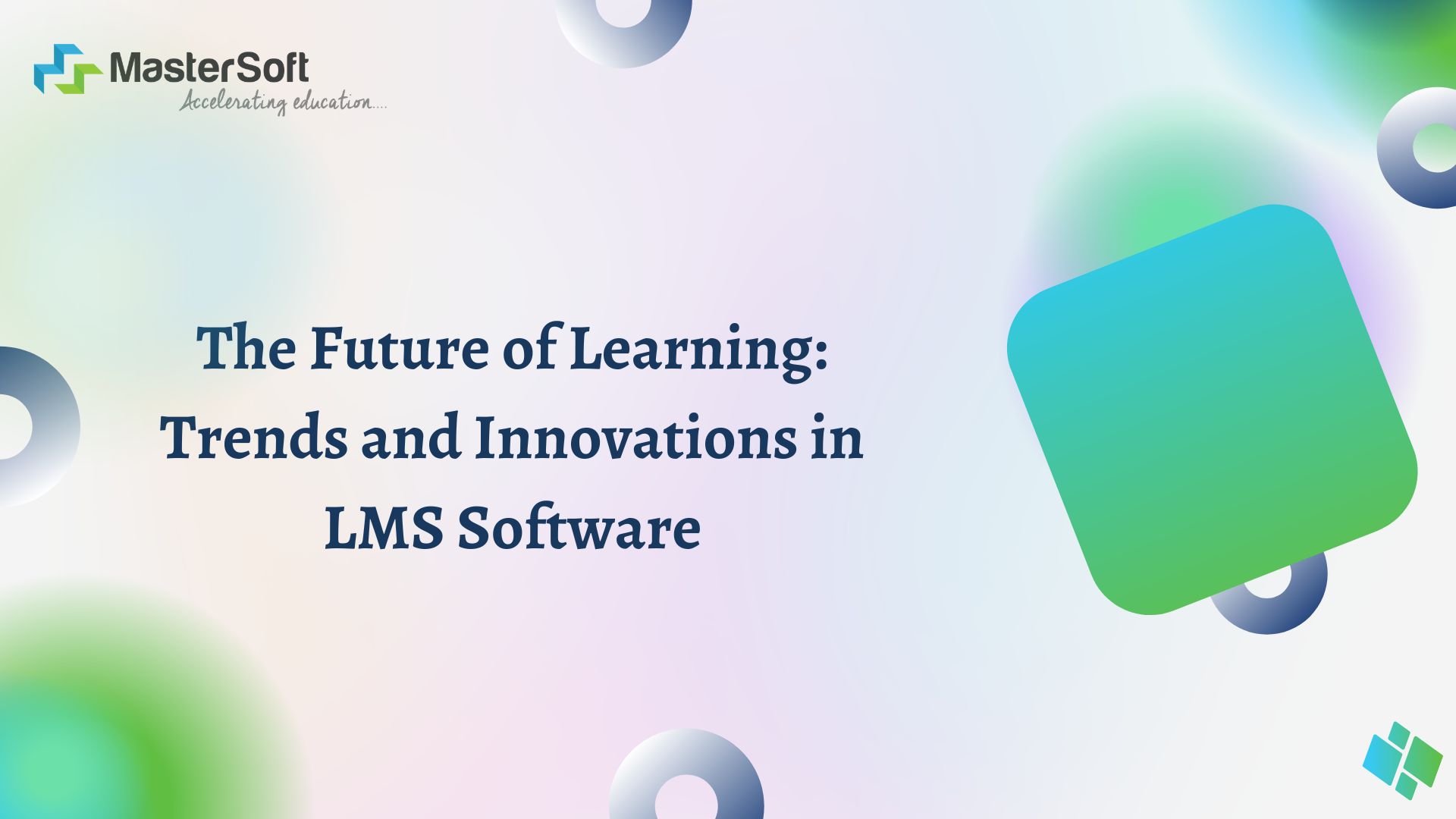 The Future of Learning: Trends and Innovations in LMS Software
