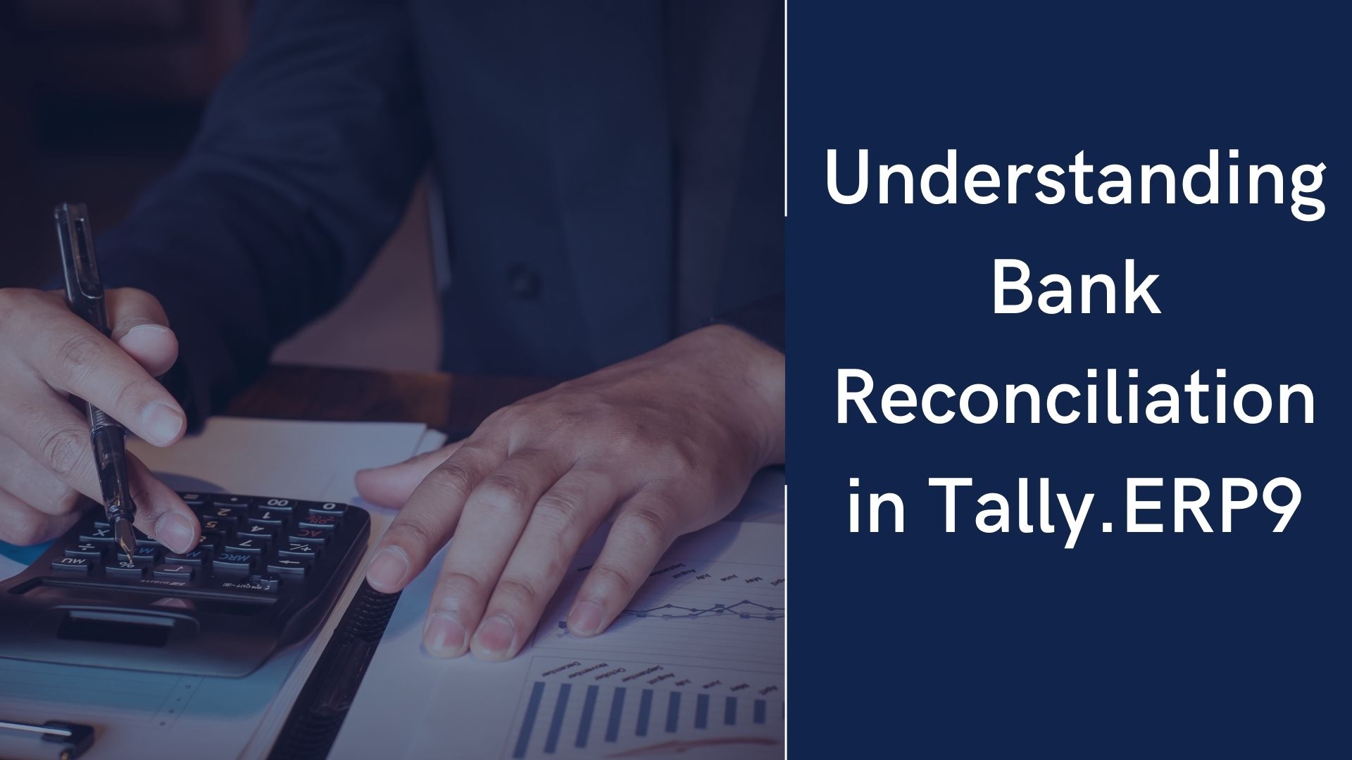 Understanding Bank Reconciliation in Tally.ERP9