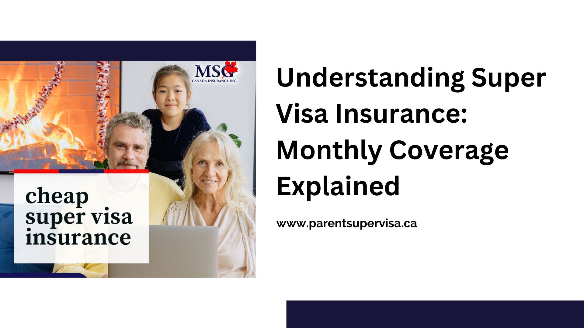 Super visa insurance monthly plan