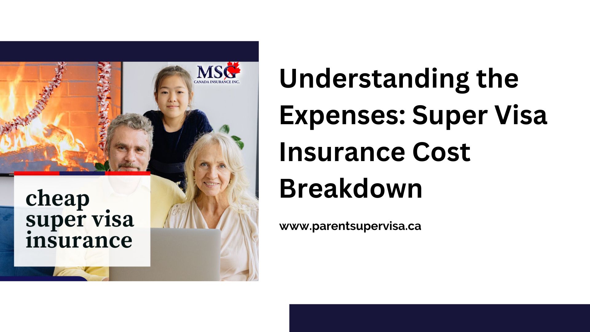 Understanding the Expenses: Super Visa Insurance Cost Breakdown