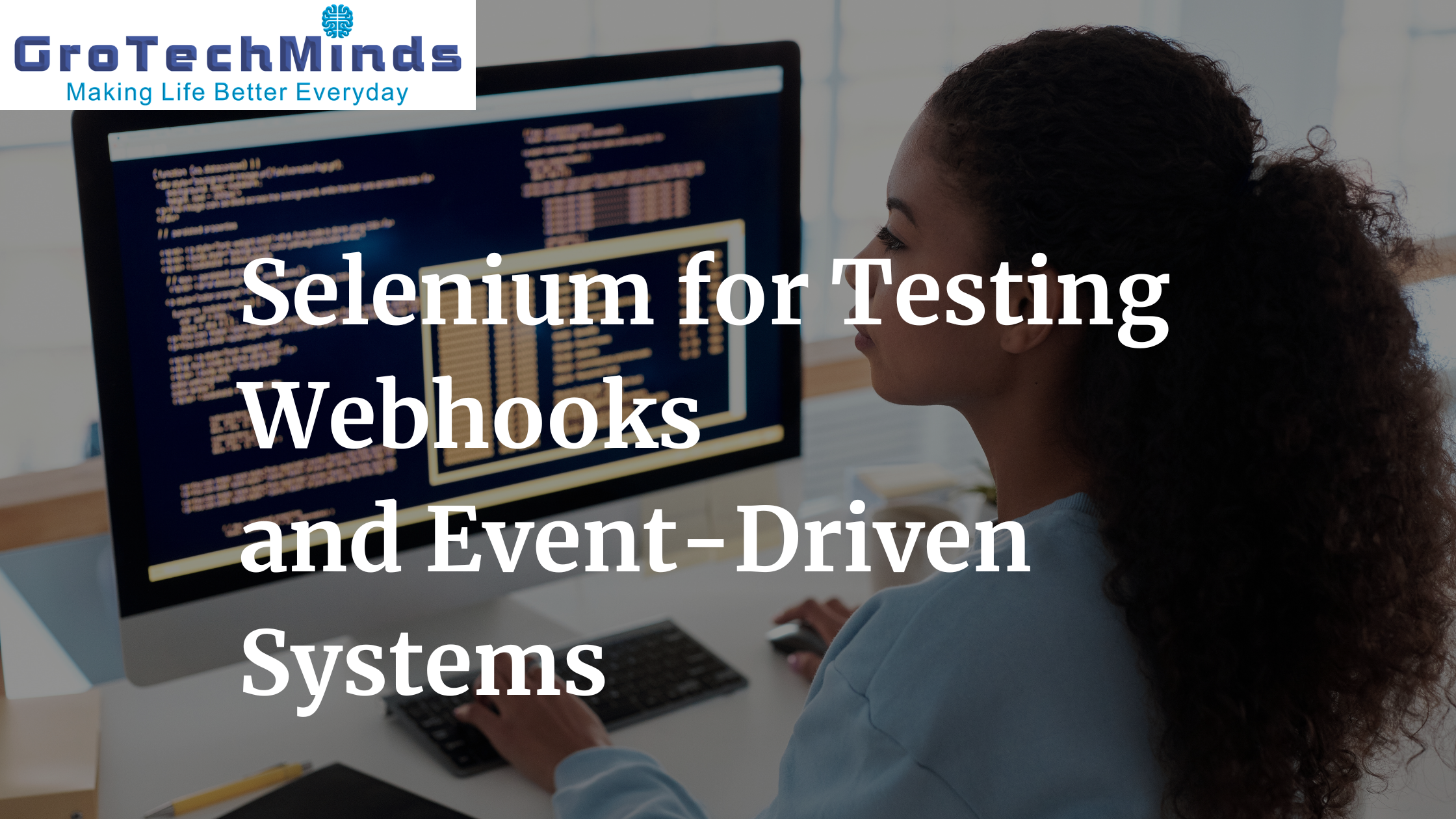 Selenium for Testing Webhooks and Event-Driven Systems