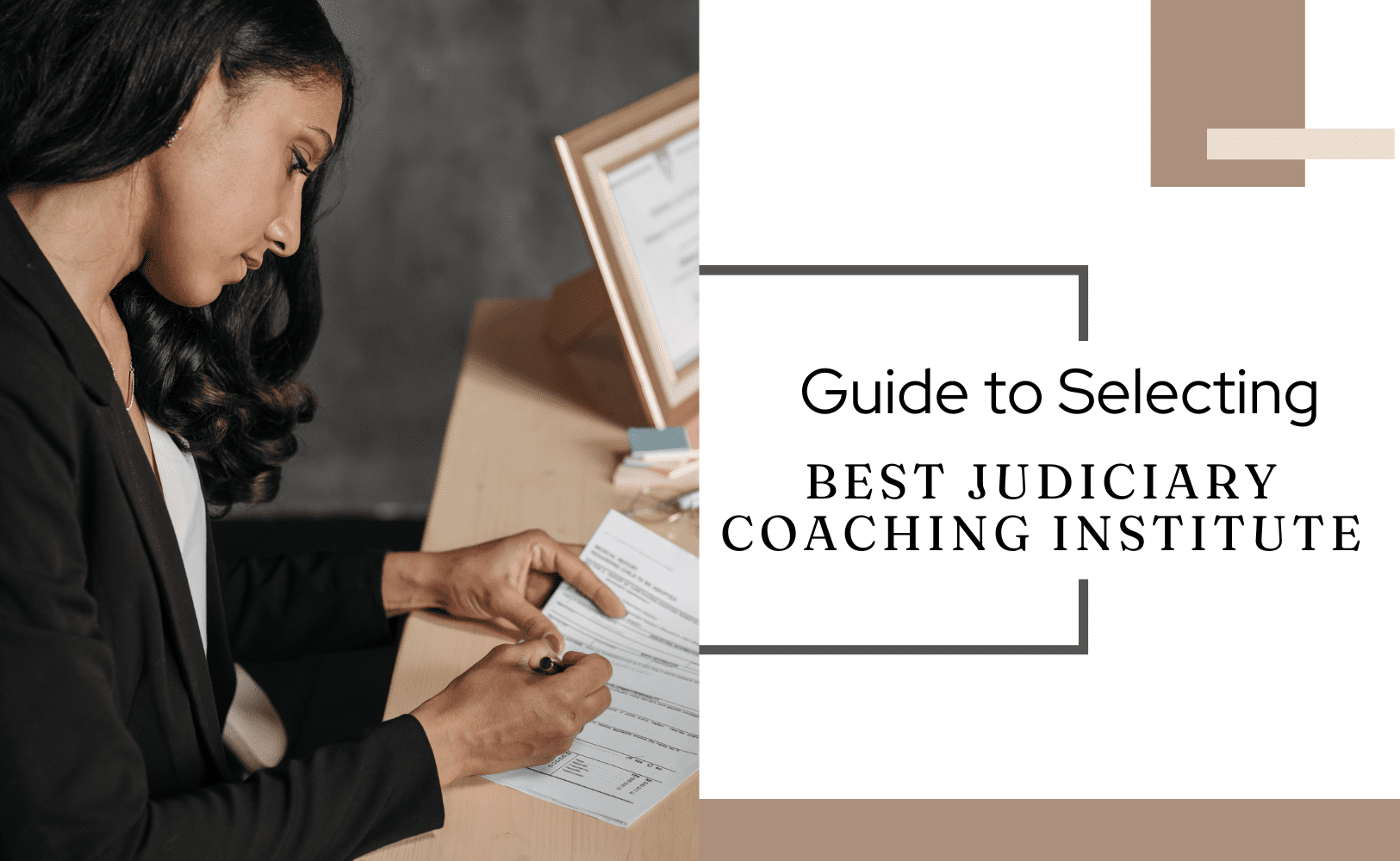 Guide to Selecting the Best Judiciary Coaching Institute