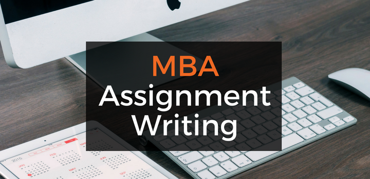 MBA Assignments with Expert Guidance fromMakeassignmenthelp