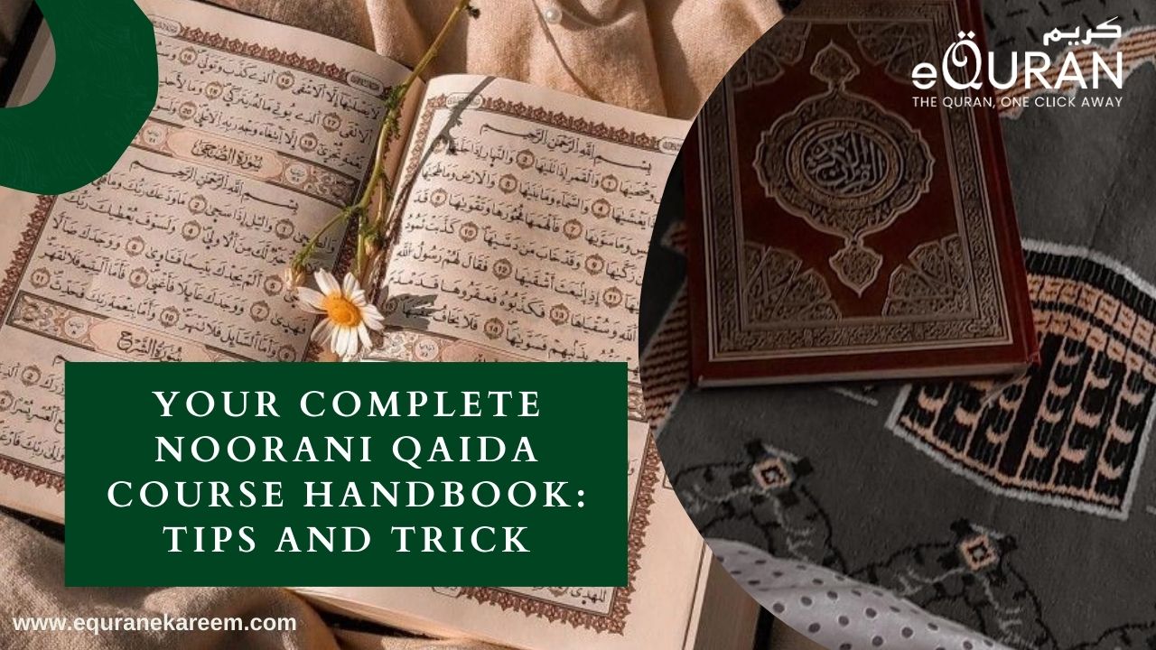 Your Complete Noorani Qaida Course Handbook Tips and Trick
