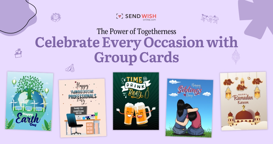 The Power of Connection: Sending Thoughtful Cards for Every Occasion with Sendwishonline.com