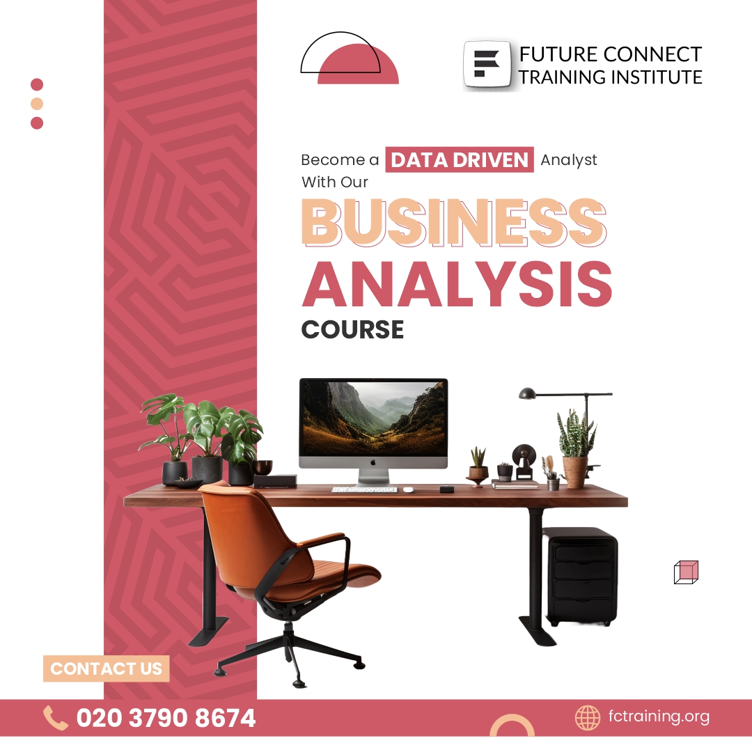 Why Choose Future Connect Training for Your Business Analysis Course?