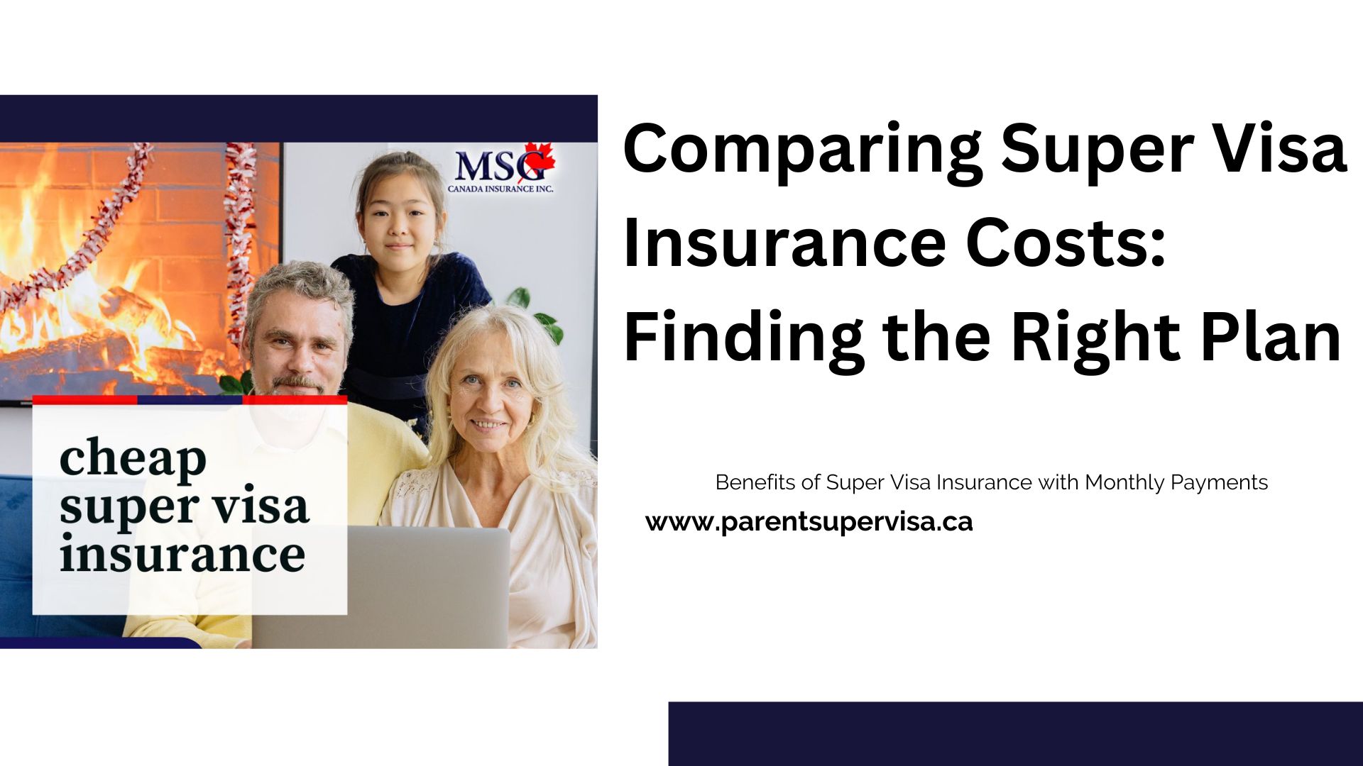 Comparing Super Visa Insurance Costs: Finding the Right Plan