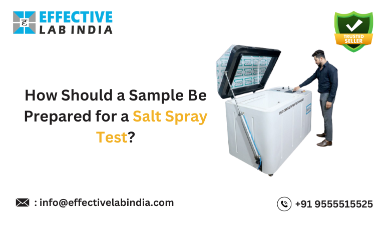 How Should a Sample Be Prepared for a Salt Spray Test?